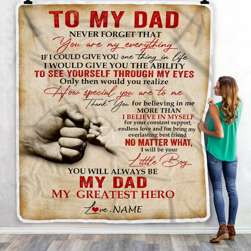 Personalized To My Dad Blanket from Son Never Forget That You are My Everything Dad Father's Day Birthday Thanksgiving Christmas Customized Fleece Blanket Blanket | Teecentury.com
