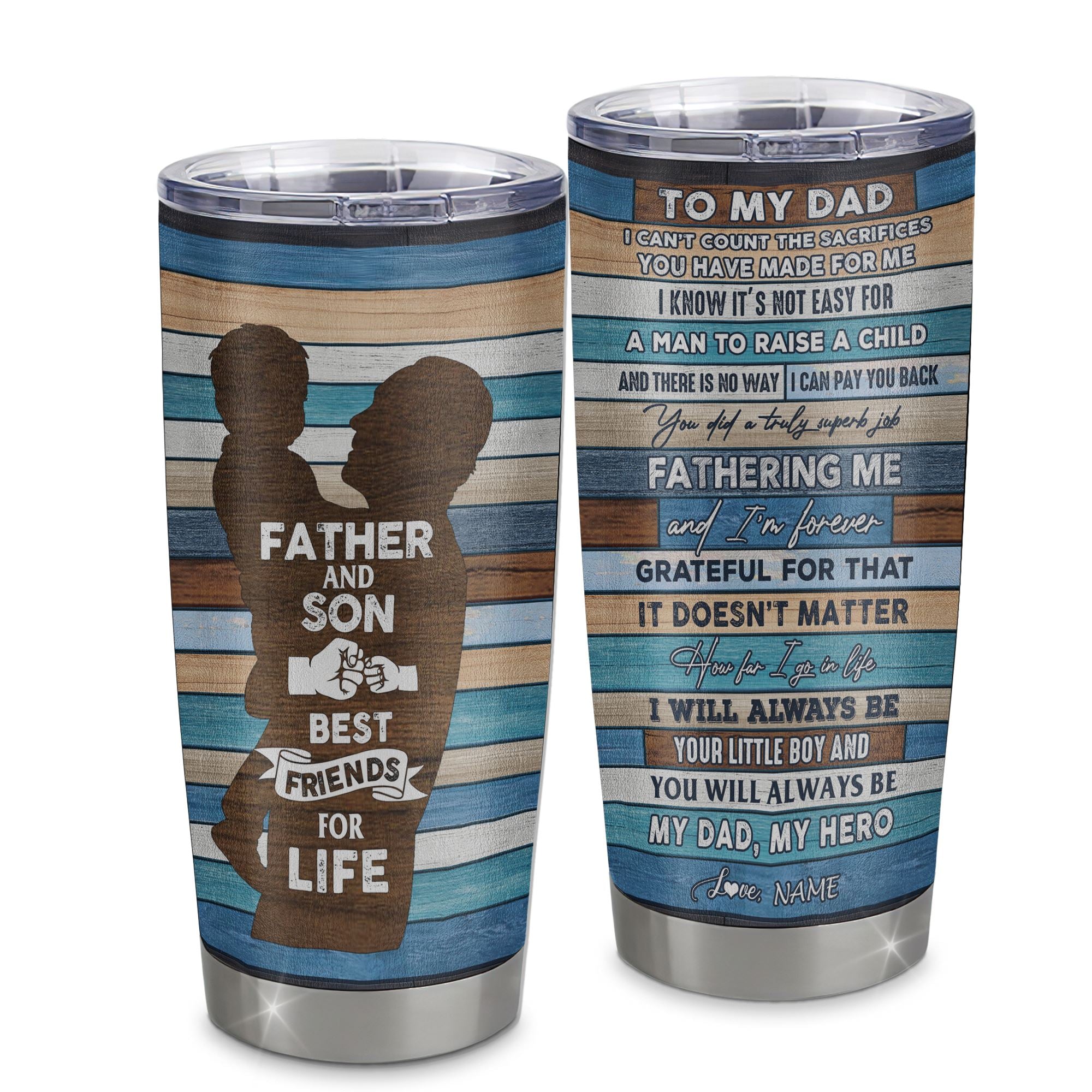Personalized To My Dad From Son Stainless Steel Tumbler Cup Wood Father And Son Best Friend For Life Dad Fathers Day Birthday Christmas Travel Mug | teecentury