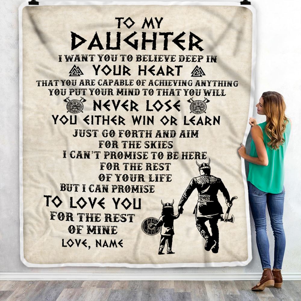 Personalized To My Daughter Blanket From Dad Father You Will Never Lose Viking Daughter Birthday Graduation Christmas Customized Fleece Throw Blanket | teecentury