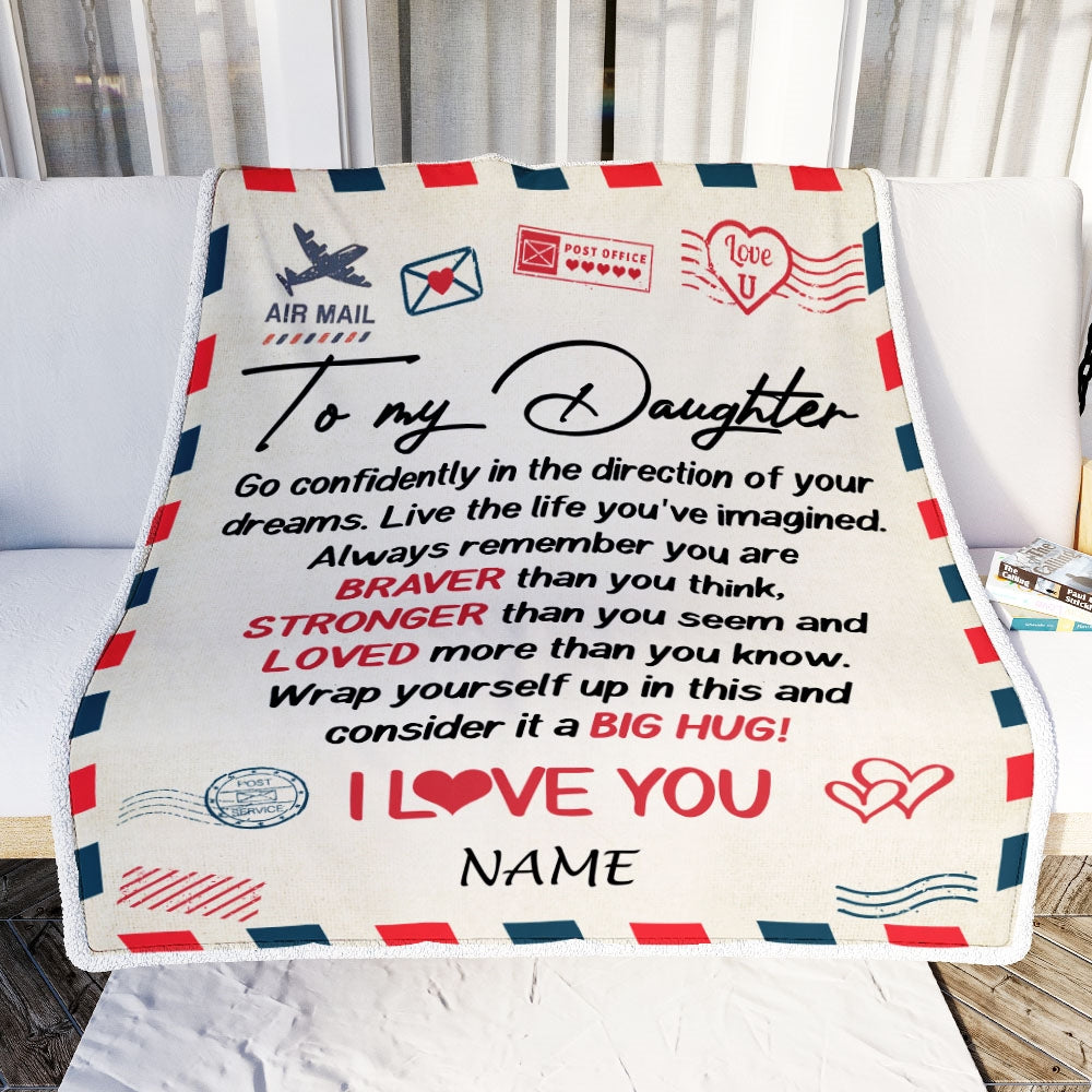 Personalized To My Daughter Blanket From Mom Dad Air Mail Letter Confidently I Love You Daughter Birthday Graduation Christmas Customized Fleece Throw Blanket | teecentury