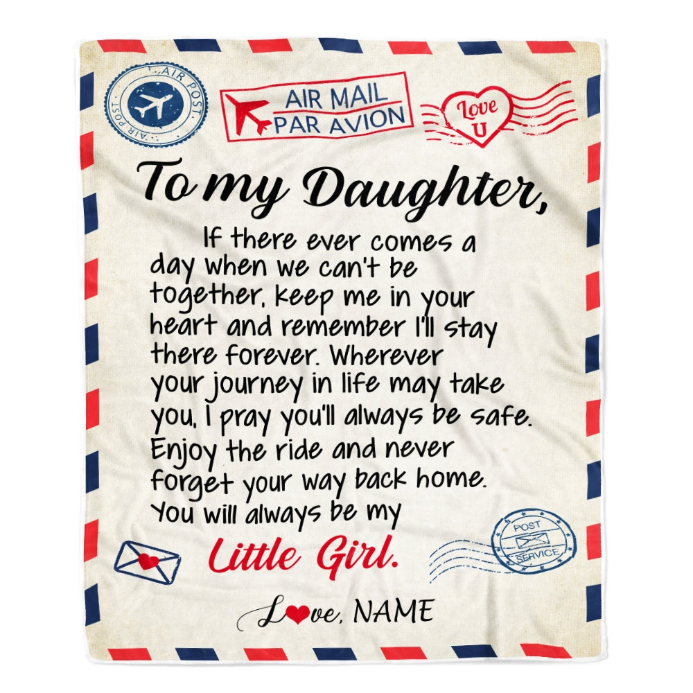 Personalized To My Daughter Blanket From Mom Dad Air Mail Letter Little Girl Daughter Birthday Christmas Gift Customized Bed Quilt Fleece Throw Blanket Blanket | Teecentury.com