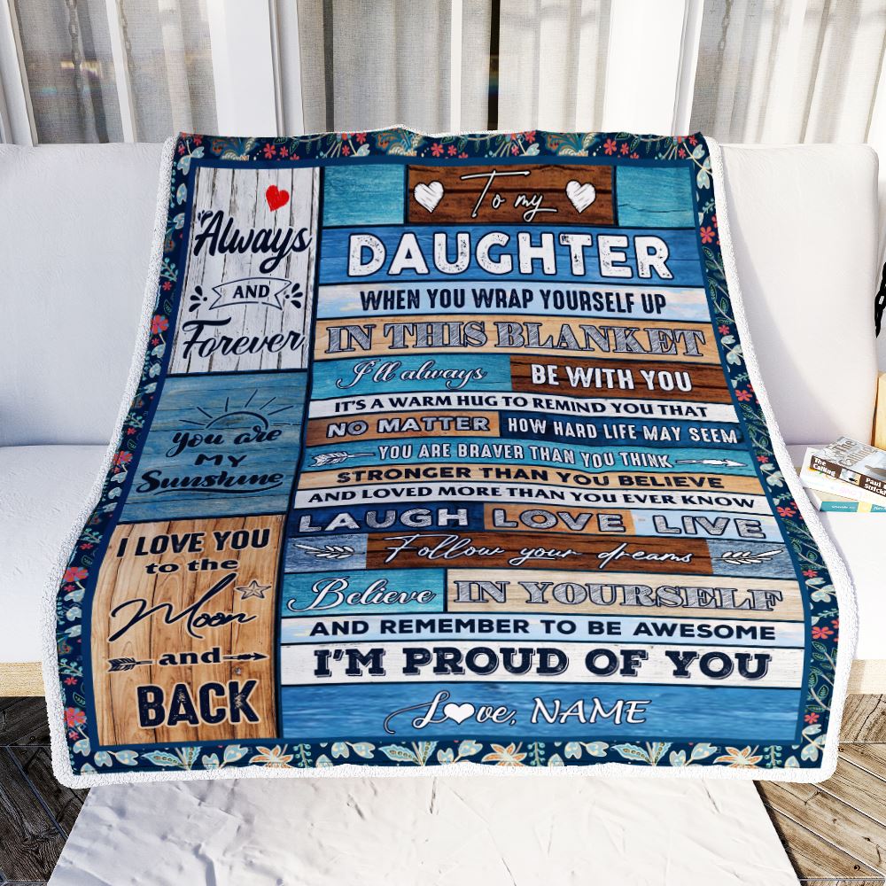 Personalized To My Daughter Blanket From Mom Dad Believe in Yourself Wood Daughter Birthday Graduation Christmas Customized Bed Quilt Fleece Throw Blanket | teecentury