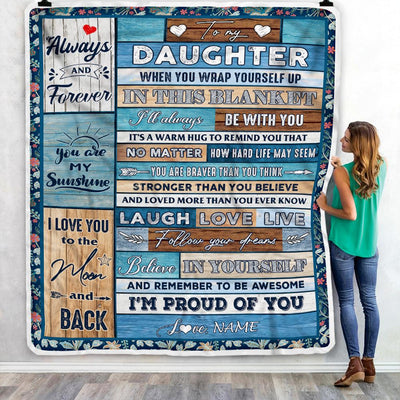 Personalized To My Daughter Blanket From Mom Dad Believe in Yourself Wood Daughter Birthday Graduation Christmas Customized Bed Quilt Fleece Throw Blanket | teecentury