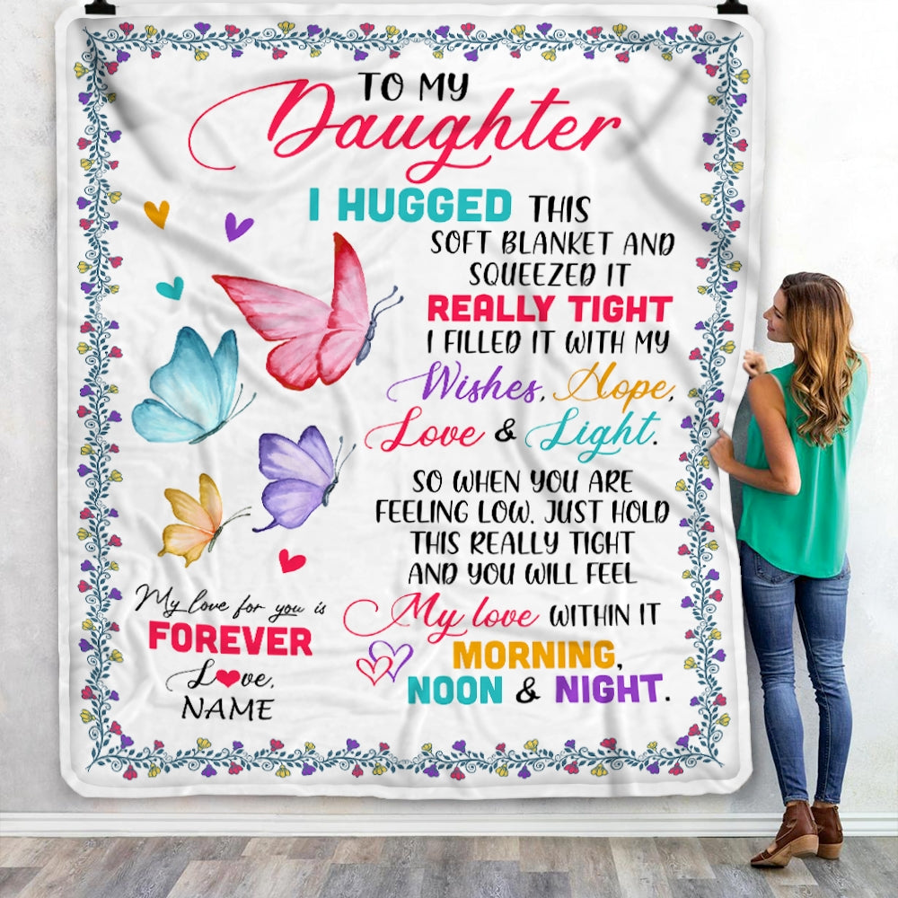Personalized To My Daughter Blanket From Mom Dad Butterfly I Huggest This Soft Blanket Daughter Birthday Graduation Christmas Bed Quilt Fleece Throw Blanket Blanket | Teecentury.com