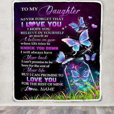 Personalized To My Daughter Blanket From Mom Dad Father Butterfly Never Forget I Love You Daughter Birthday Graduation Christmas Customized Bed Fleece Blanket | teecentury