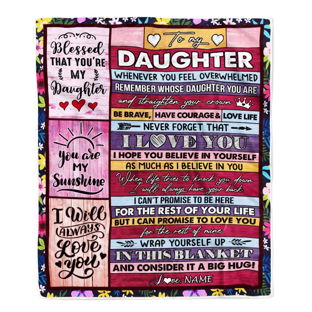 Personalized To My Daughter Blanket From Mom Dad Father Wood Be Brave Have Courage Love Life Daughter Birthday Graduation Christmas Customized Fleece Blanket | teecentury