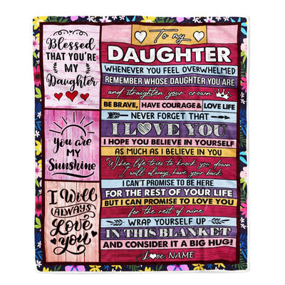 Personalized To My Daughter Blanket From Mom Dad Father Wood Be Brave Have Courage Love Life Daughter Birthday Graduation Christmas Customized Fleece Blanket | teecentury