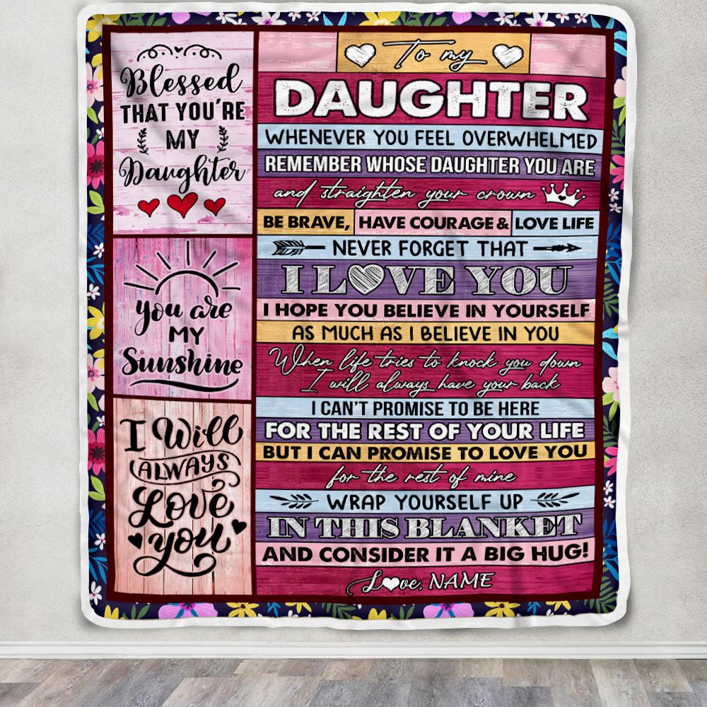 Personalized To My Daughter Blanket From Mom Dad Father Wood Be Brave Have Courage Love Life Daughter Birthday Graduation Christmas Customized Fleece Blanket | teecentury