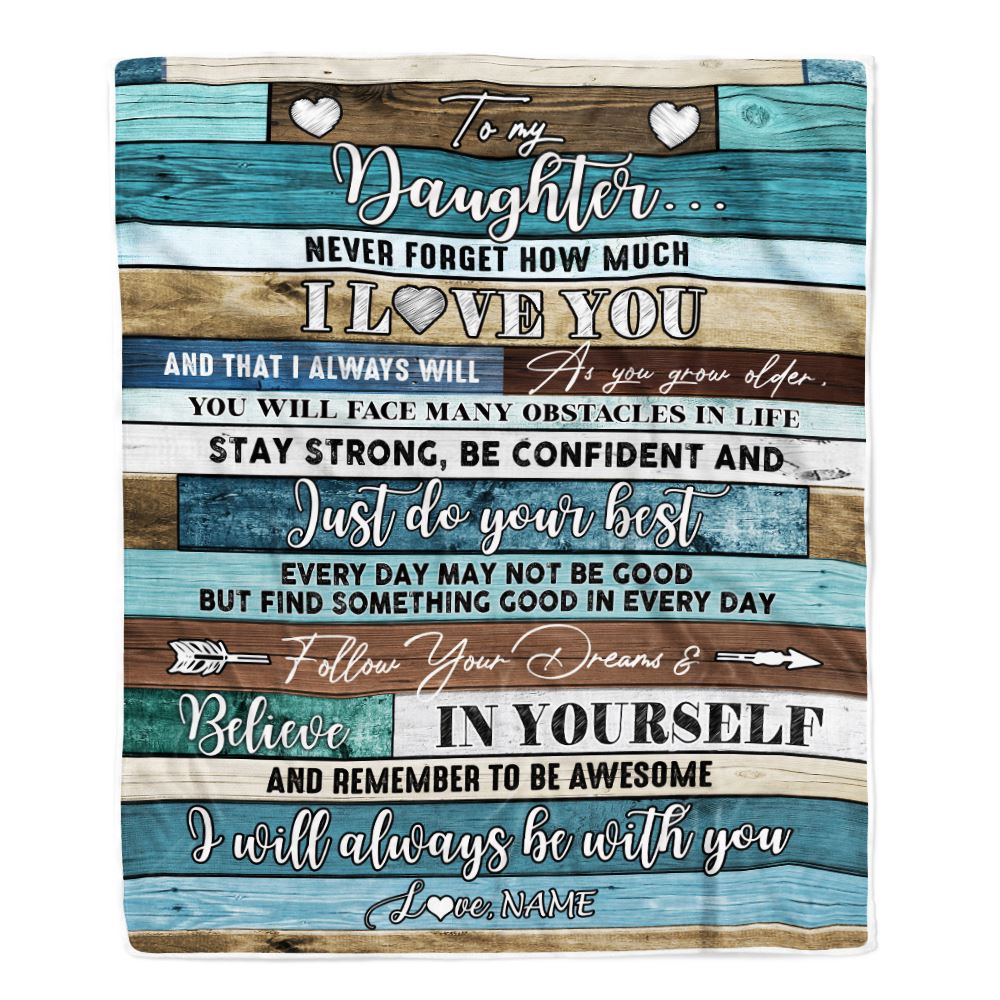 Personalized To My Daughter Blanket From Mom Dad Father Wood Never Forget I Love You Daughter Birthday Graduation Christmas Customized Fleece Throw Blanket | teecentury