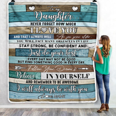 Personalized To My Daughter Blanket From Mom Dad Father Wood Never Forget I Love You Daughter Birthday Graduation Christmas Customized Fleece Throw Blanket | teecentury