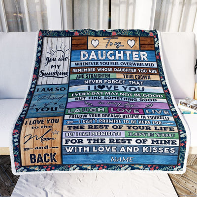 Personalized To My Daughter Blanket From Mom Dad Mother Wood Whenever You Feel Overwhelmed Daughter Birthday Graduation Christmas Customized Fleece Blanket | teecentury