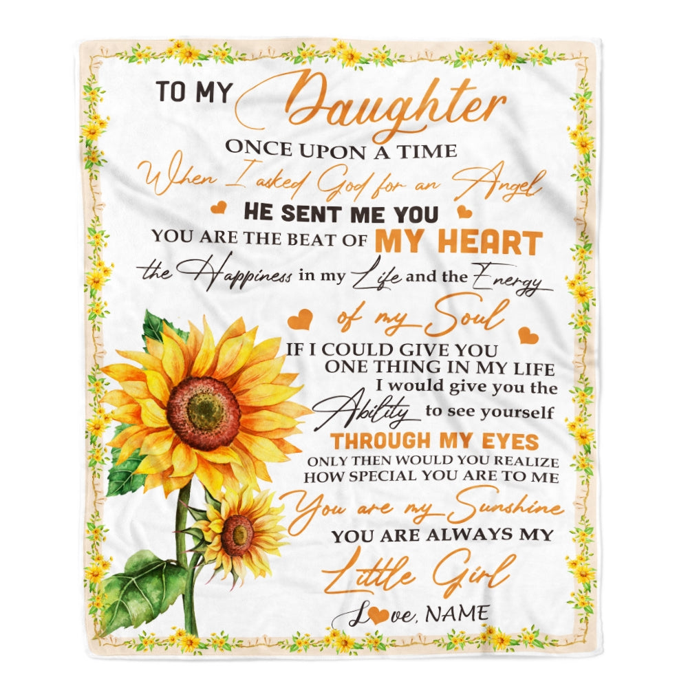 Personalized To My Daughter Blanket From Mom Dad Once Upon A Time When I Asked God For An Angel Sunflower Birthday Christmas Customized Fleece Blanket Blanket | Teecentury.com