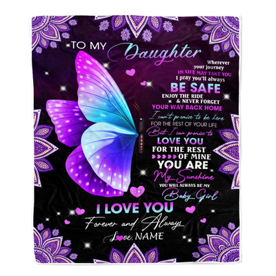 Personalized To My Daughter Blanket From Mom Dad Wherever Your Journey Butterfly Daughter Birthday Christmas Customized Bed Quilt Fleece Throw Blanket Blanket | Teecentury.com