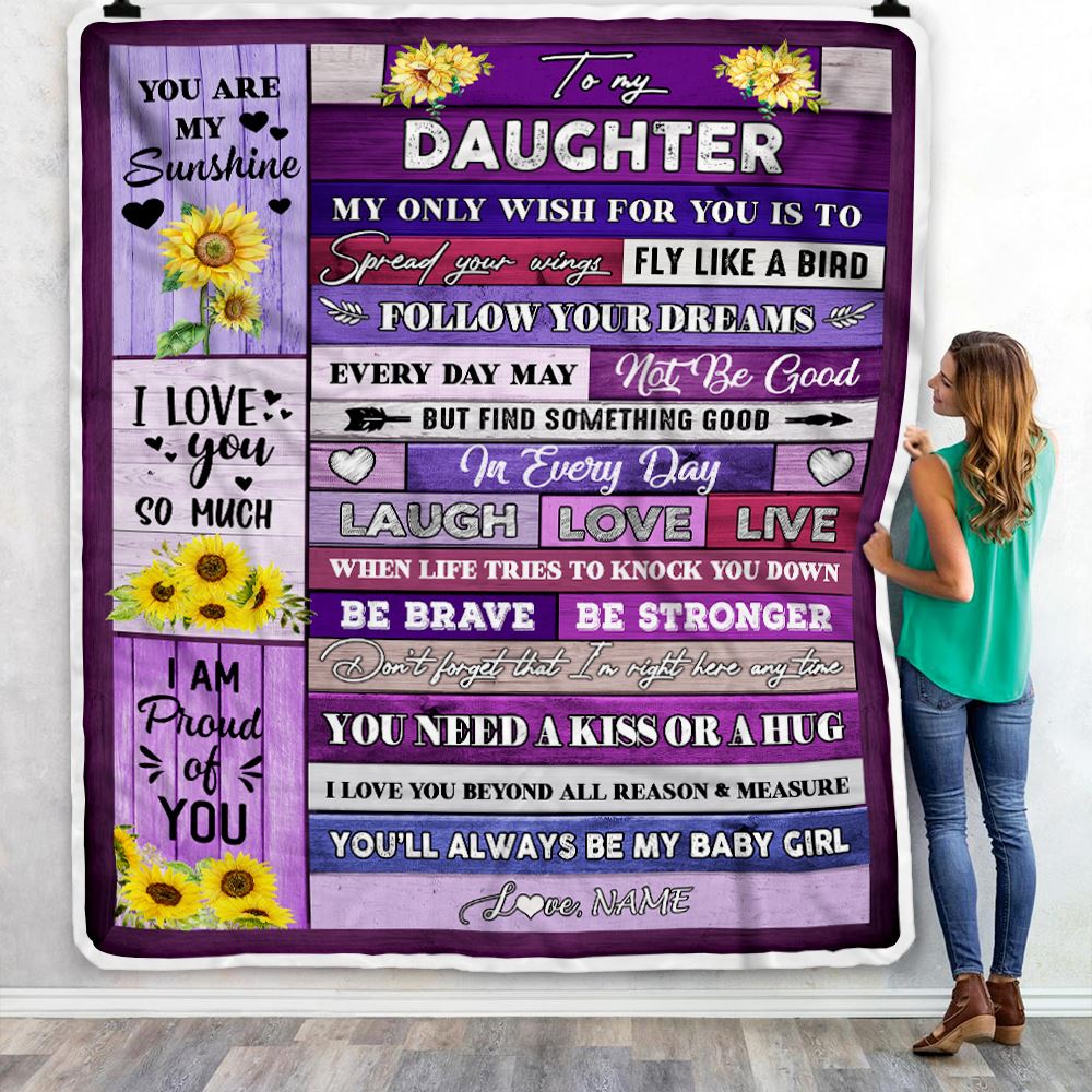 Personalized To My Daughter Blanket From Mom Dad Wood Laugh Love Live Sunflower Daughter Birthday Graduation Christmas Customized Bed Fleece Throw Blanket | teecentury