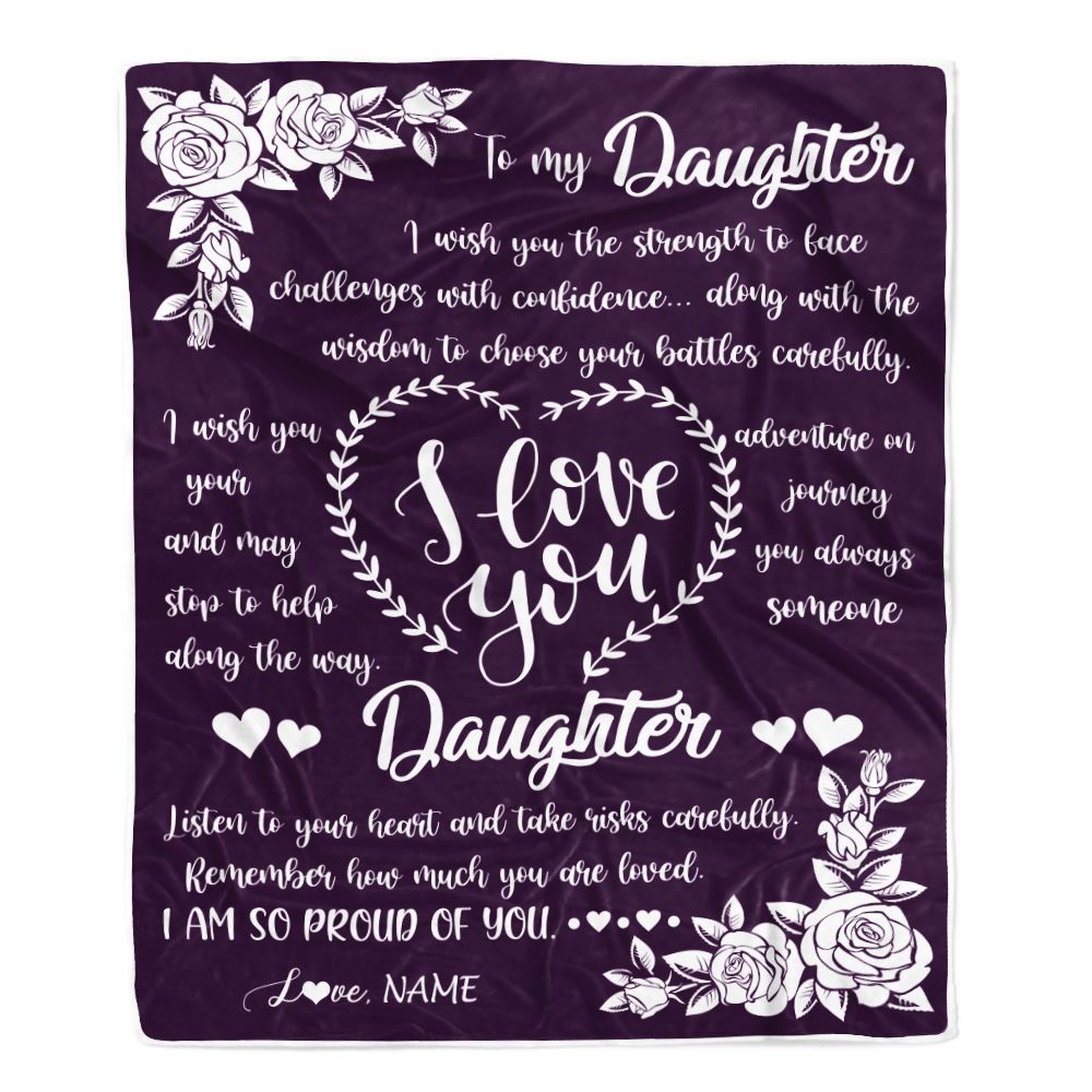 Personalized To My Daughter Blanket From Mom Mother Dad I Wish You The Strength Daughter Birthday Graduation Christmas Customized Fleece Throw Blanket | teecentury