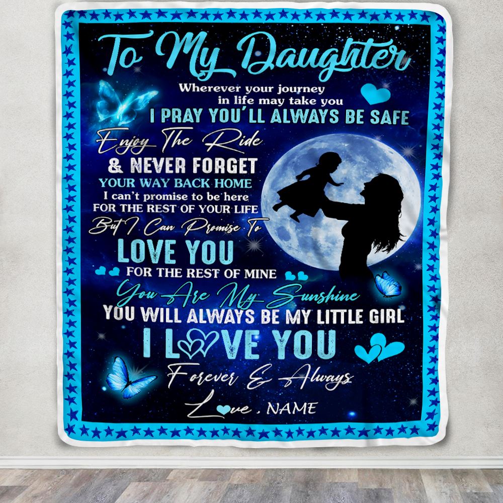 Personalized To My Daughter Blanket From Mom Mother Wherever Your Journey My Little Girl Daughter Birthday Graduation Christmas Customized Fleece Blanket | teecentury