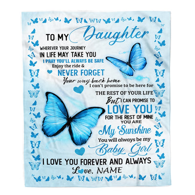 Personalized To My Daughter Blanket from Mom Dad Butterfly You are My Sunshine I Love You Daughter Birthday Christmas Gifts Customized Fleece Blanket Blanket | Teecentury.com