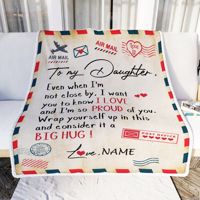 Personalized To My Daughter Blanket from Mom Dad Proud Of You Air Mail Letter Daughter Birthday Christmas Gift Customized Bed Quilt Fleece Throw Blanket Blanket | Teecentury.com