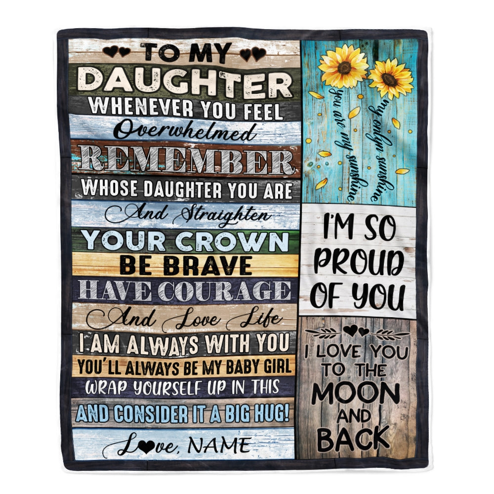 Personalized To My Daughter Blanket from Mom Dad Wood Whenever You Feel Overwhelmed Remember Whose Daughter Birthday Christmas Gift Fleece Blanket Blanket | Teecentury.com