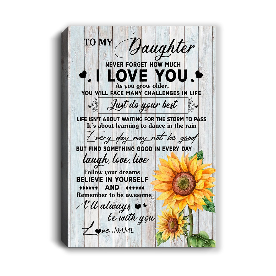 Personalized To My Daughter Canvas From Mom Mother Dad Sunflower Wood Laugh Love Live Daughter Birthday Christmas Custom Wall Art Print Home Decor Framed Canvas | teecentury