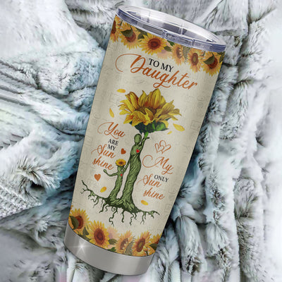 Personalized To My Daughter From Mom Mother Stainless Steel Tumbler Cup Never Forget That You Are My Sunshine Sunflower Daughter Birthday Christmas Travel Mug | teecentury