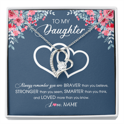 Forever Love Necklace | Personalized To My Daughter Necklace From Dad Mom Braver Stronger Smarter Loved Daughter Jewelry Birthday Graduation Christmas Customized Message Card | teecentury
