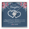 Love Knot Necklace | Personalized To My Daughter Necklace From Dad Mom Braver Stronger Smarter Loved Daughter Jewelry Birthday Graduation Christmas Customized Message Card | teecentury