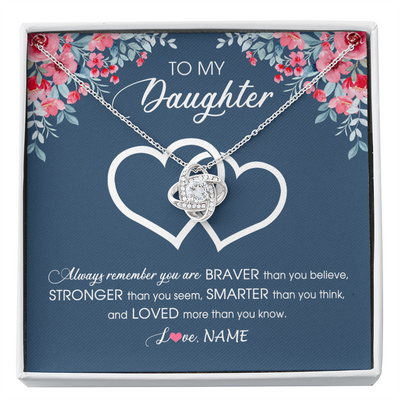 Love Knot Necklace | Personalized To My Daughter Necklace From Dad Mom Braver Stronger Smarter Loved Daughter Jewelry Birthday Graduation Christmas Customized Message Card | teecentury