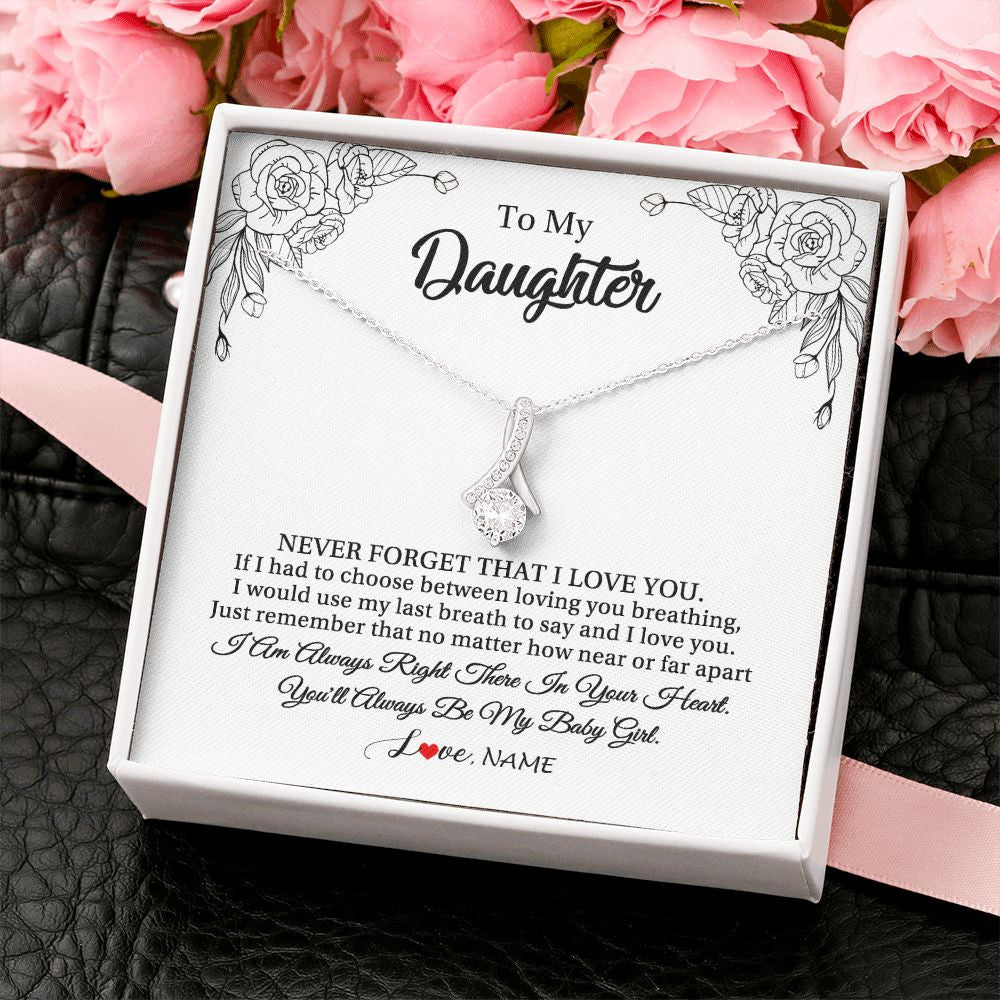 Alluring Beauty Necklace | Personalized To My Daughter Necklace From Mom Dad Mother Never Forget That I Love You Daughter Birthday Graduation Christmas Customized Gift Box Message Card | teecentury