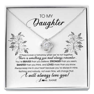 Love Knot Necklace | Personalized To My Daughter Necklace From Mom Dad Mother Not Even Time Floral Daughter Birthday Graduation Christmas Customized Message Card | teecentury