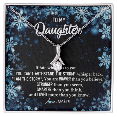 Alluring Beauty Necklace | Personalized To My Daughter Necklace From Mom Dad Mother Whisper Back I Am The Storm Daughter Jewelry Birthday Graduation Christmas Customized Message Card | teecentury