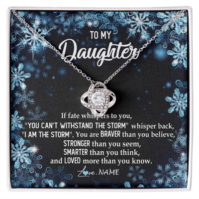 Love Knot Necklace | Personalized To My Daughter Necklace From Mom Dad Mother Whisper Back I Am The Storm Daughter Jewelry Birthday Graduation Christmas Customized Message Card | teecentury