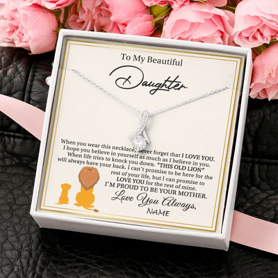 Alluring Beauty Necklace | Personalized To My Daughter Necklace From Mom Mother I'M Proud To Be Your Mother Lion Daughter Birthday Graduation Christmas Customized Gift Box Message Card | teecentury