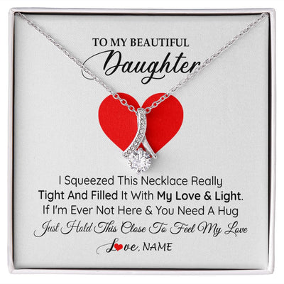 Alluring Beauty Necklace | Personalized To My Daughter Necklace from Mom Dad I Squeezed This Necklace Daughter Birthday Graduation Christmas Customized Gift Box Message Card | teecentury