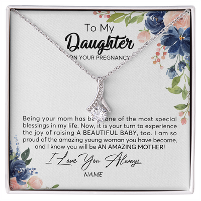 Alluring Beauty Necklace | Personalized To My Daughter On Your Pregnany Necklace You Will Be Amazing Mother Mama New Mom First Time Mothers Day Jewelry Customized Gift Box Message Card | teecentury