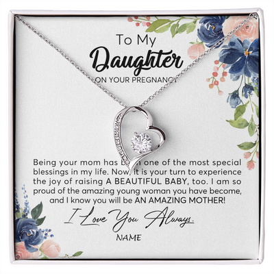 Forever Love Necklace | Personalized To My Daughter On Your Pregnany Necklace You Will Be Amazing Mother Mama New Mom First Time Mothers Day Jewelry Customized Gift Box Message Card | teecentury