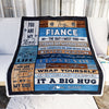 Personalized To My Fiance Blankets From Fiancee You Are My Love It A Big Hug Fiance Birthday Valentine's Day Christmas Customized Fleece Blanket Blanket | Teecentury.com