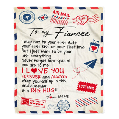 Personalized To My Fiancee Blanket From Fiance Love You Forever Always Airmail Letter Birthday Valentine Christmas Customized Fleece Blanket Blanket | Teecentury.com
