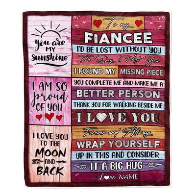 Personalized To My Fiancee Blankets From Fiance You Are My Love It A Big Hug Fiancee Birthday Valentine's Day Christmas Customized Fleece Blanket Blanket | Teecentury.com