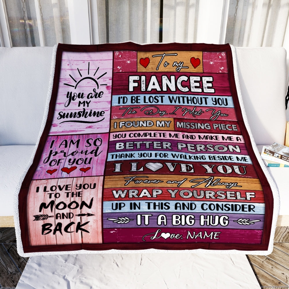 Personalized To My Fiancee Blankets From Fiance You Are My Love It A Big Hug Fiancee Birthday Valentine's Day Christmas Customized Fleece Blanket Blanket | Teecentury.com