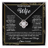 Love Knot Necklace | Personalized To My Future Wife Necklace From Husband My Love Fiancee Wife Birthday Anniversary Valentines Day Christmas Customized Gift Box Message Card | teecentury
