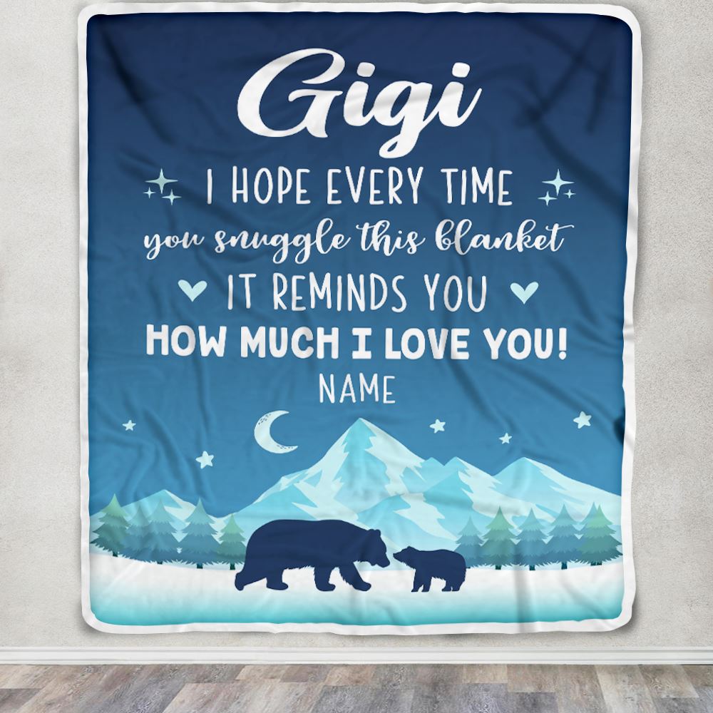 Personalized To My Gigi Blanket From Granddaughter Grandson I Hope Every Time Bear Gigi Birthday Mothers Day Christmas Customized Fleece Blanket | teecentury