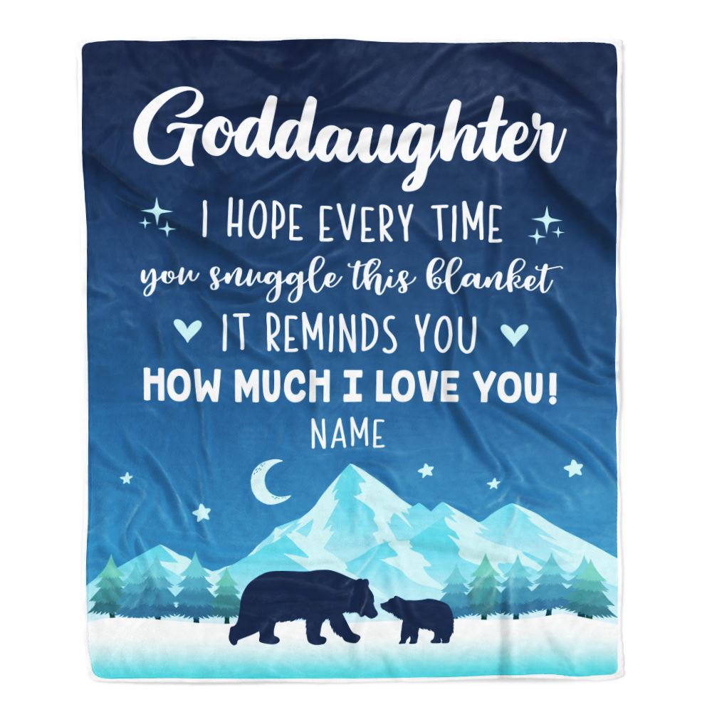 Personalized To My Goddaughter Blanket From Godmother I Hope Every Time Bear Goddaughter Birthday Graduation Christmas Customized Fleece Blanket | teecentury