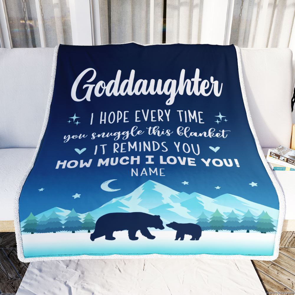 Personalized To My Goddaughter Blanket From Godmother I Hope Every Time Bear Goddaughter Birthday Graduation Christmas Customized Fleece Blanket | teecentury