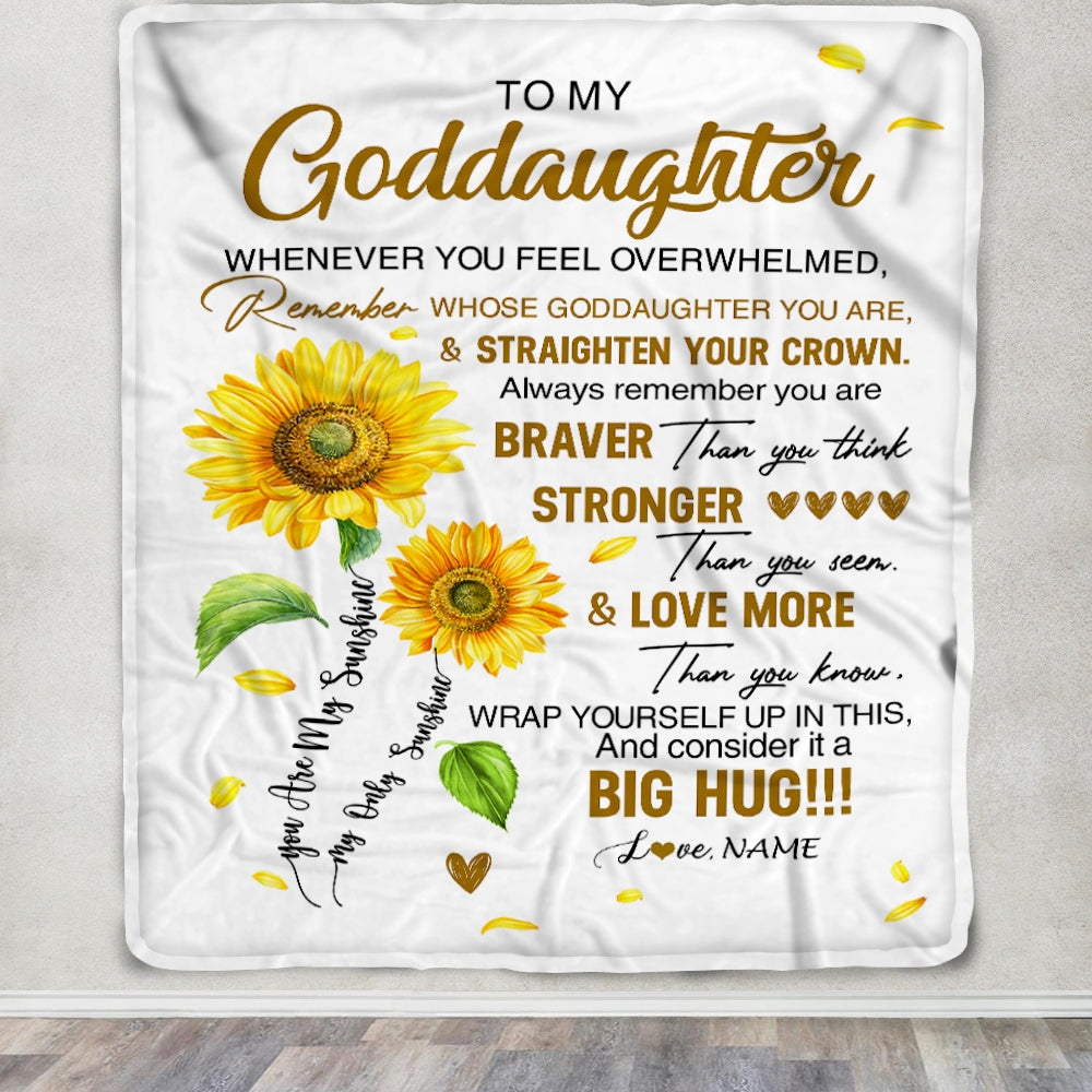 Personalized To My Goddaughter Blanket From Godmother Whenever You Fell Overwhelmed Sunflower Goddaughter Birthday Christmas Customized Bed Fleece Blanket | teecentury