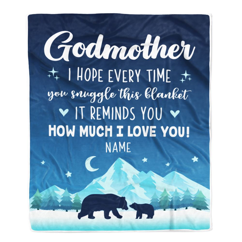 Personalized To My Godmother Blanket From Goddaughter Niece I Hope Every Time Bear Godmother Birthday Mothers Day Christmas Customized Fleece Blanket | teecentury