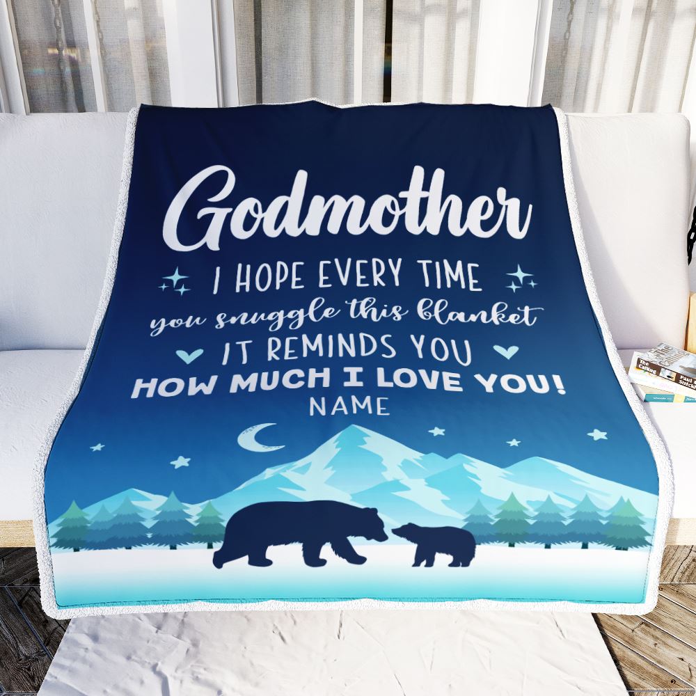 Personalized To My Godmother Blanket From Goddaughter Niece I Hope Every Time Bear Godmother Birthday Mothers Day Christmas Customized Fleece Blanket | teecentury