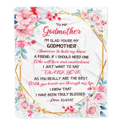 Personalized To My Godmother Blanket from Goddaughter Floral I'm Glad You're My Godmother Birthday Mothers Day Christmas Customized Bed Fleece Throw Blanket | teecentury