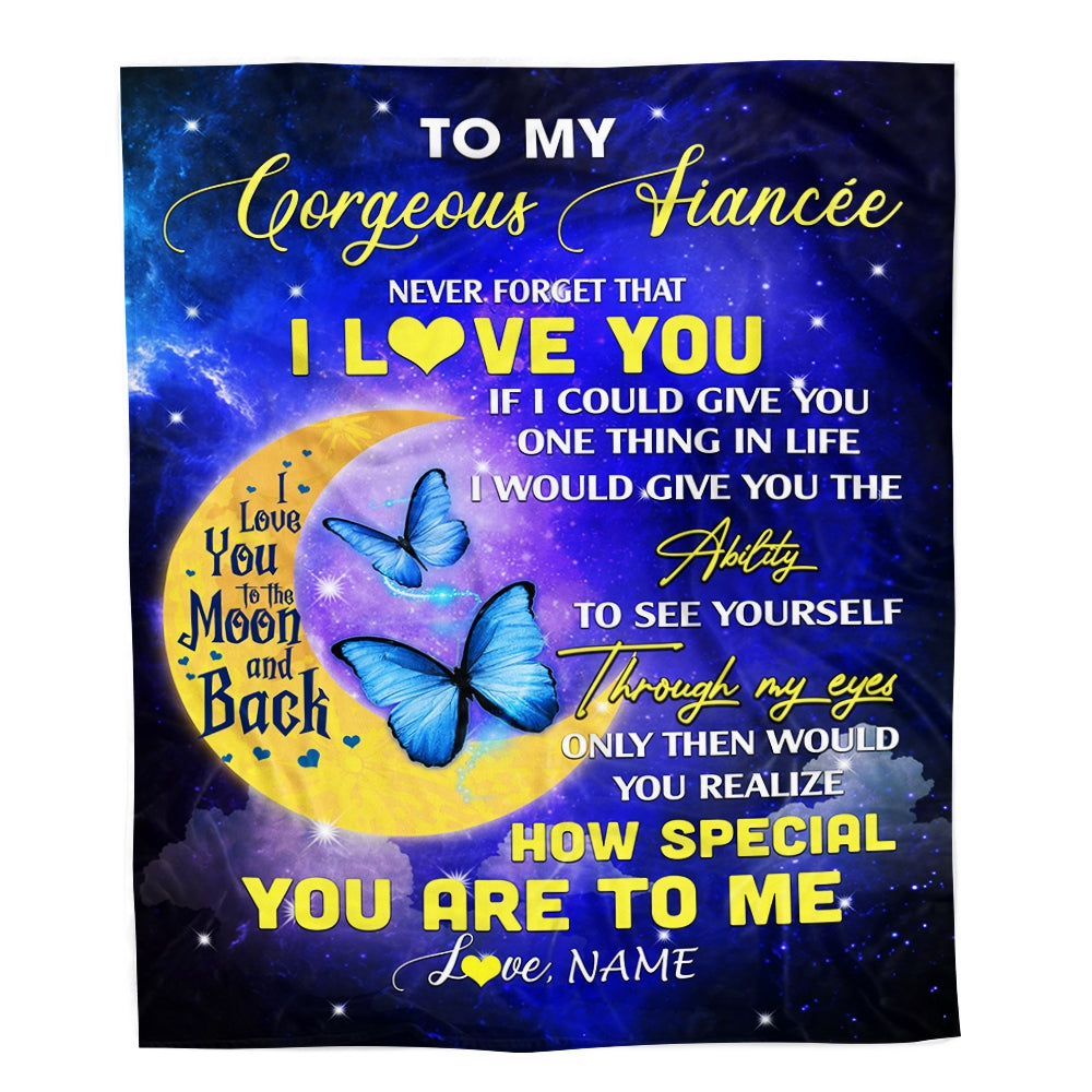 Personalized To My Gorgeous Fiancee Blanket From Fiance Never Forget That I Love You Butterfly Birthday Valentine Christmas Customized Fleece Blanket Blanket | Teecentury.com