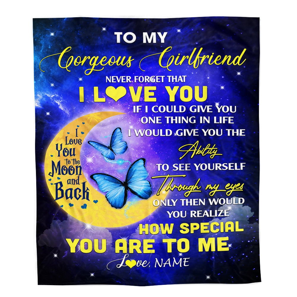 Personalized To My Gorgeous Girlfriend Blanket From Boyfriend Never Forget That I Love You Butterfly Birthday Valentine Christmas Customized Fleece Blanket Blanket | Teecentury.com